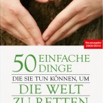 50 einfache Dinge, die Sie tun können
