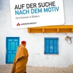 Auf der Suche nach dem Motiv