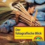 Der fotografische Blick