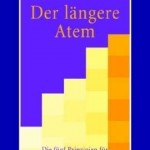 Der längere Atem