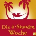 Die 4-Stunden Woche