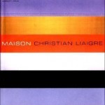 Maison Christian Liaigre
