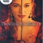 Dangerous Beauty