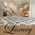 Living in Luxury: In den schönsten Häusern der Welt