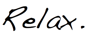 relax