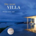 Die neue Villa: Häuser ohne Limit