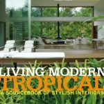 Living Modern Tropical