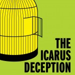 The Icarus Deception